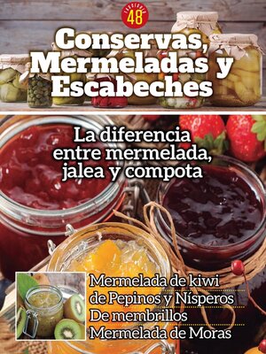 Conservas, mermeladas y escabeches - Magazine